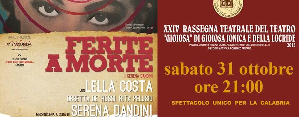 “Ferite a morte”: stasera lo spettacolo teatrale di Serena Dandini e Lella Costa