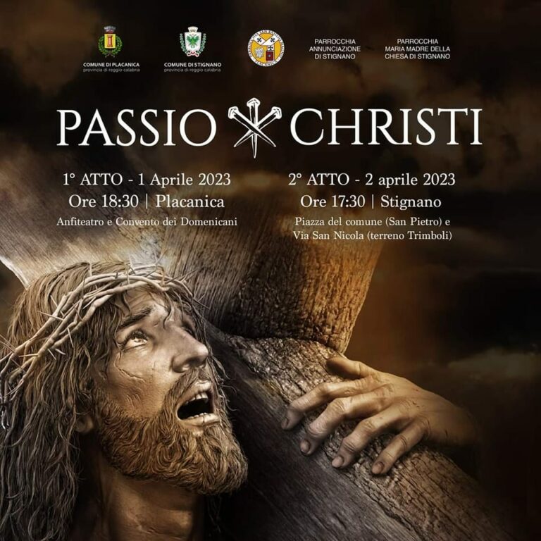 A Placanica E Stignano Andrà In Scena La Passione Di Cristo - Ciavula