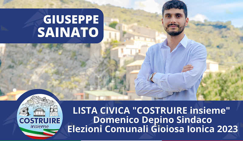 Giuseppe Sainato (Costruire Insieme): “In prima linea per Gioiosa ma serve innovazione”