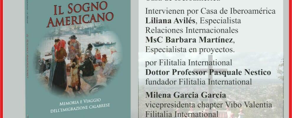 Il libro sull’emigrazione calabrese “Il Sogno Americano” sarà presentato a Cuba