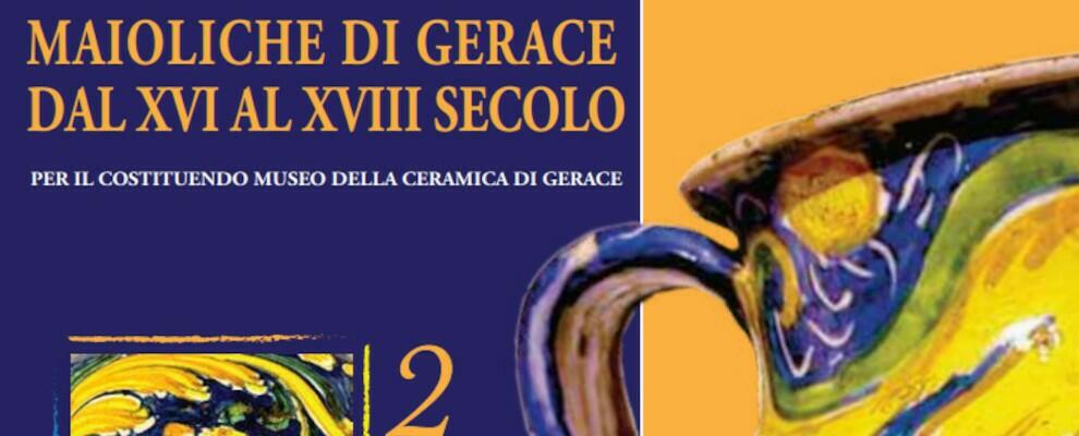 A Gerace un nuovo “Museo della Ceramica”