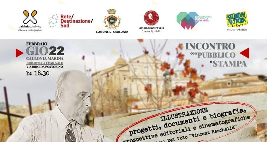 Giovedì alla biblioteca comunale di Caulonia l’evento: “Vincenzo Raschellà torna in Italia”