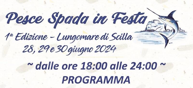 Scilla inaugura la stagione estiva con l’evento “Pesce Spada in Festa”