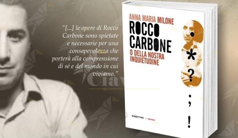 A Bovalino la presentazione del libro “Rocco Carbone o della nostra inquietudine” di Anna Maria Milone