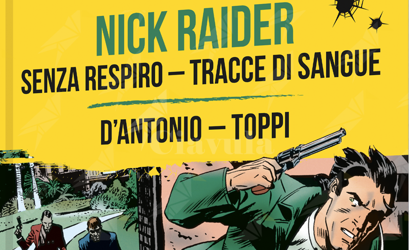 Le Edizioni Npe ripubblicano il “Nick Raider” di Sergio Toppi