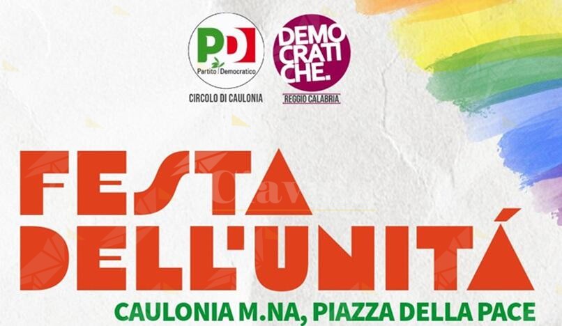 Festa dell’Unità a Caulonia: il programma dell’evento