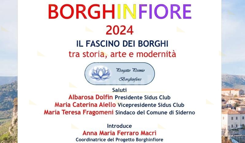 A Siderno l’evento “Borghinfiore 2024 il fascino dei borghi tra storia, arte e modernità”