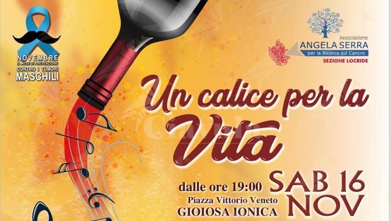 A Gioiosa Ionica la nuova edizione di “Un calice per la vita”. L’evento solidale a sostegno del progetto NOLE