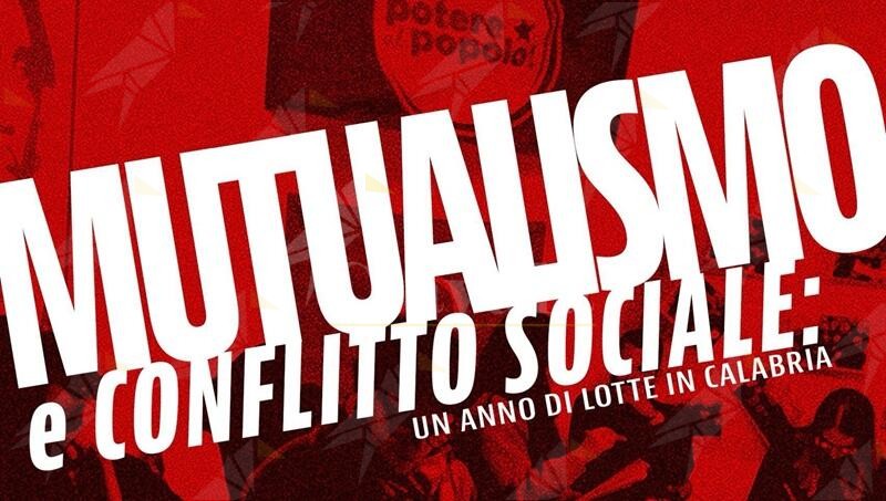 A Catanzaro l’iniziativa “Mutualismo e conflitto sociale: un anno di lotte in Calabria”