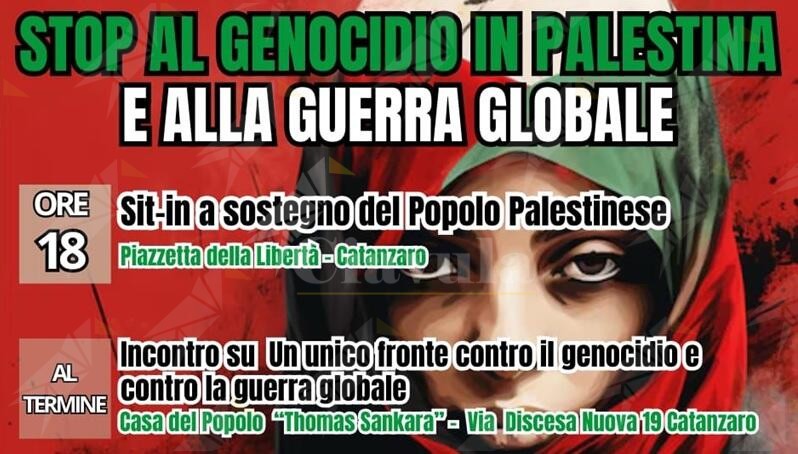 A Catanzaro un presidio per dire “Stop al genocidio in Palestina e alla guerra globale”