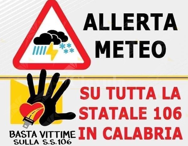 Allerta meteo in Calabria, i consigli dell’organizzazione di volontariato Basta Vittime Sulla Strada Statale 106