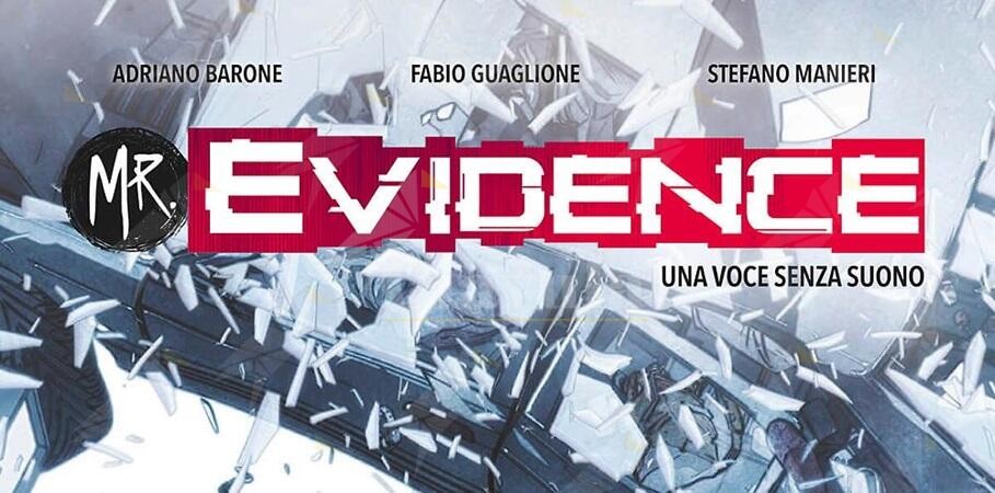 Sergio Bonelli Editore presenta “MR. EVIDENCE 6. UNA VOCE SENZA SUONO”