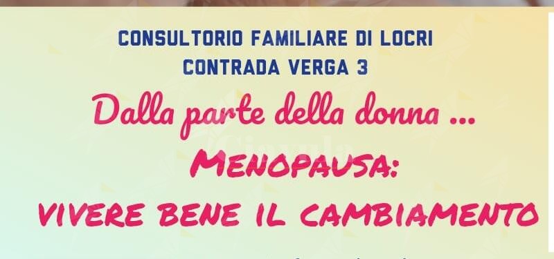 A Locri l’incontro informativo “Menopausa, vivere bene il cambiamento”  